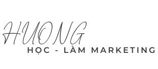 HƯƠNG HỌC – LÀM MARKETING